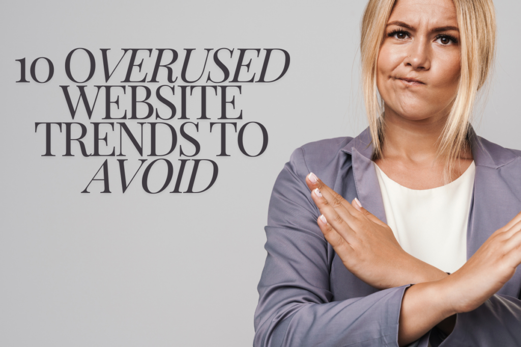 10 Overused Website Trends to Avoid