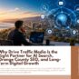 Why-Drive-Traffic-Media-Is-the-Right-Partner-for-AI-Search-Orange-County-SEO-and-Long-Term-Digital-Growth